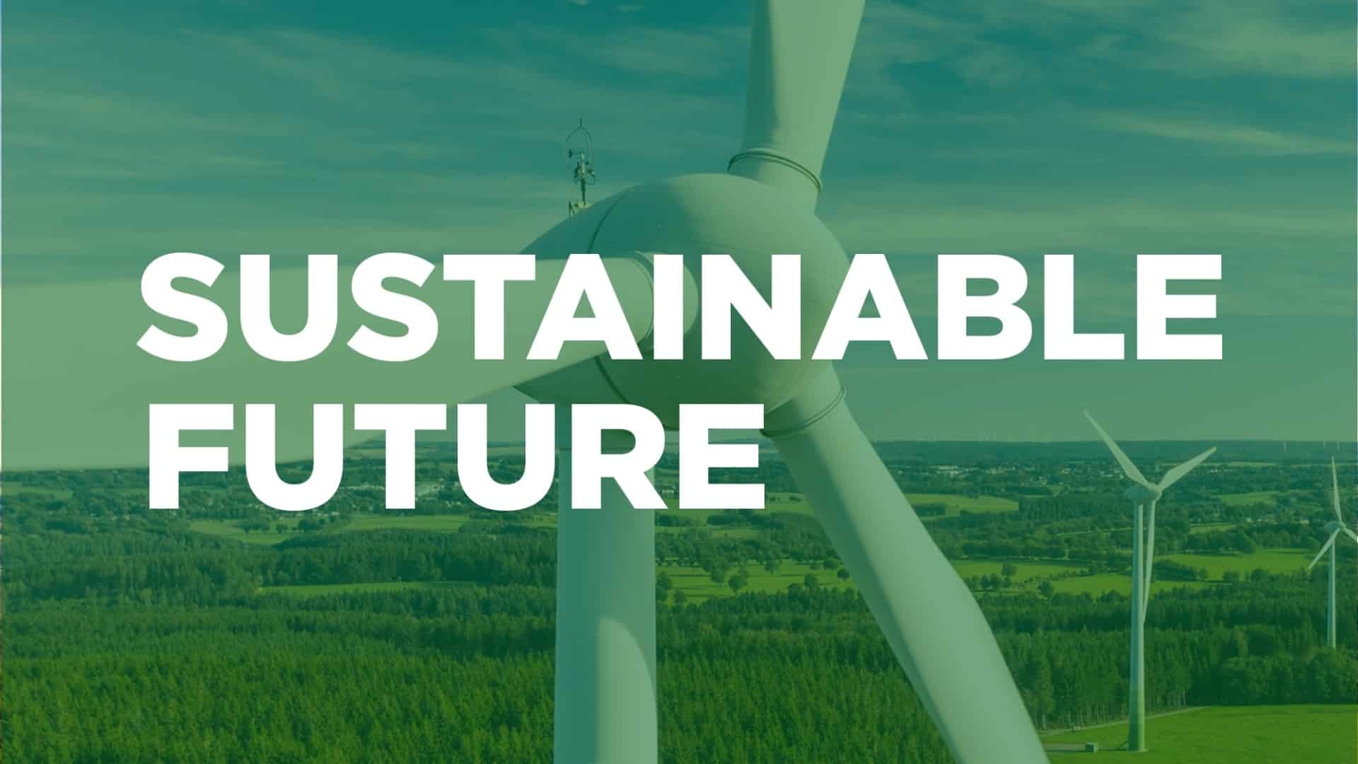 The Future of Sustainable Living