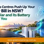 Will Data Centres Push Up Your Power Bill in NSW? How Solar and its Battery Protect You