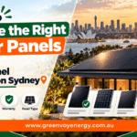 How to Choose the Right Solar Panels Before Solar Panel Installation Sydney